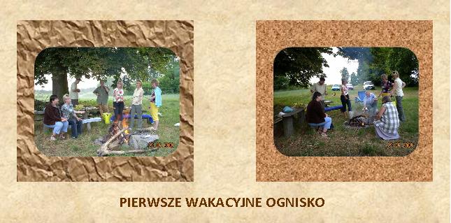 PIERWSZE WAKACYJNE OGNISKO.JPG